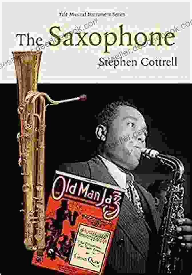 A Conn The Saxophone (Yale Musical Instrument Series)