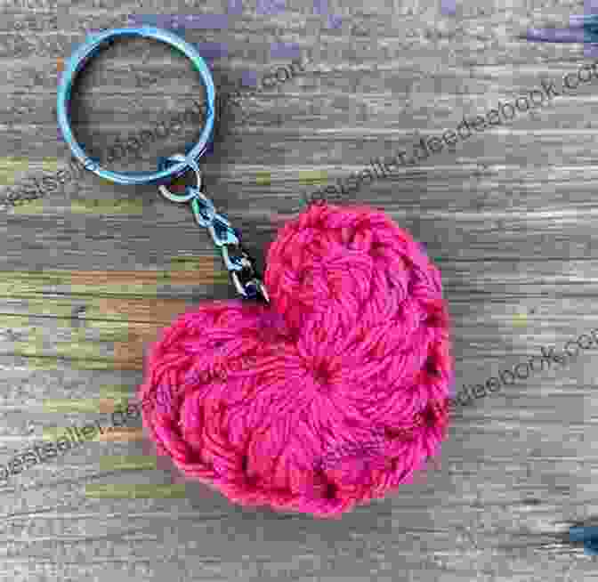 Crochet Heart Key Chain Crochet Key Chain Tutorials: Easy Key Chain Patterns And Projects