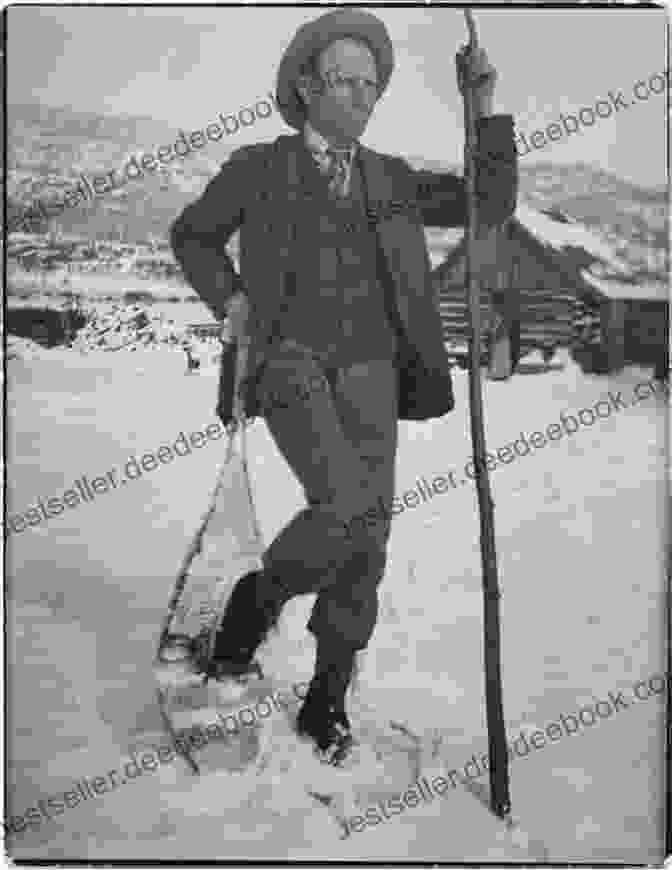 Enos Mills, Naturalist And Advocate For Rocky Mountain National Park Legendary Locals Of Estes Park