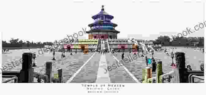 Panoramic View Of The Temple Of Heaven In Beijing Temple Of Heaven In Beijing A Travel Guide And Tour As With The Best Local Guide (Beijing Travel Stories 2)