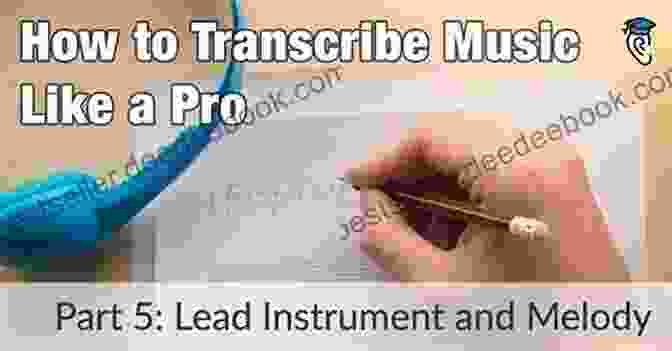 Recognizing And Transcribing Melodies Ear Training: For Beginners Brett Callwood