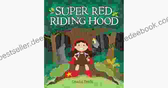 Super Red Riding Hood Book Cover Super Red Riding Hood Theodore Raymond Riddle