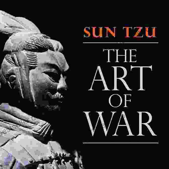 The Art Of War By Sun Tzu, An Ancient Chinese Military Treatise The Art Of War: With Linked Table Of Contents