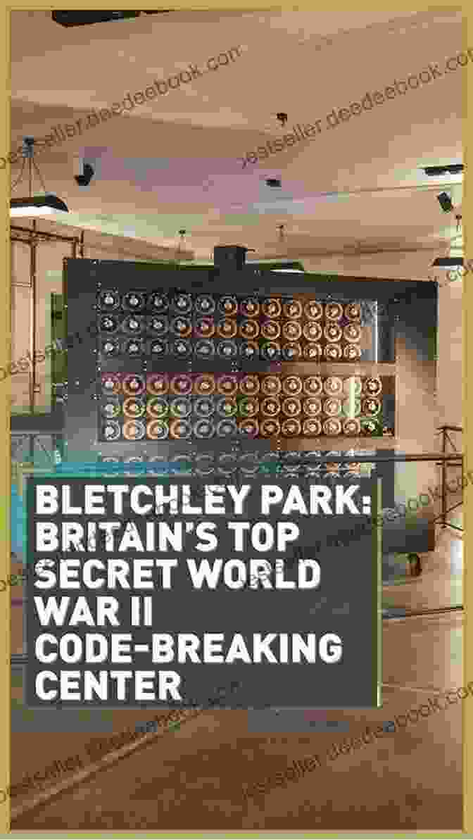 The Bletchley Park Codebreaking Center World War II: Scottish Tales Of Adventure