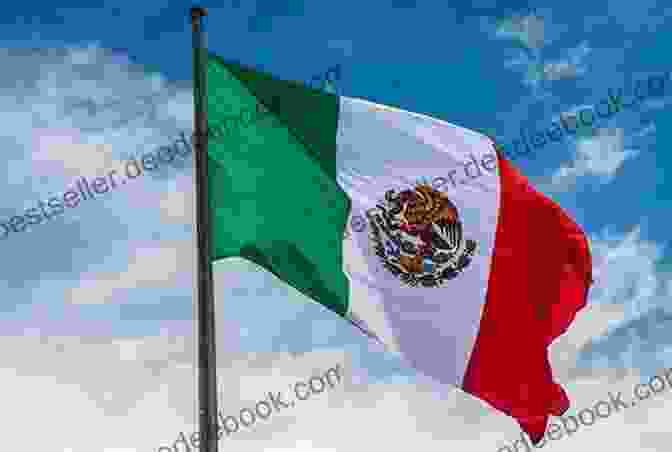 The Vibrant Colors Of The Mexican Flag, Representing The Country's Rich History And Enduring Spirit #CincoDeMayo I D Oro