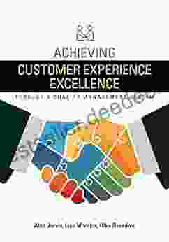 Achieving Customer Experience Excellence Through A Quality Management System