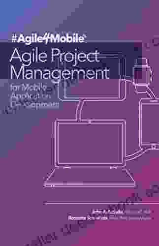 Agile Project Management for Mobile Application Development