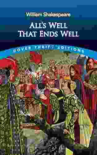 All s Well That Ends Well (Dover Thrift Editions: Plays)