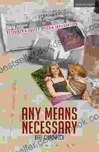 Any Means Necessary (Modern Plays)