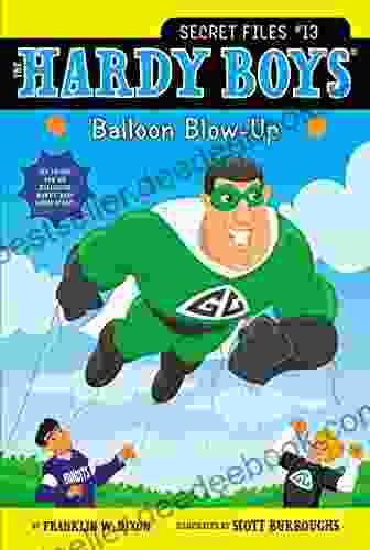 Balloon Blow Up (The Hardy Boys Secret Files 13)