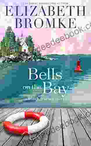 Bells On The Bay: A Birch Harbor Novel (Book 5)