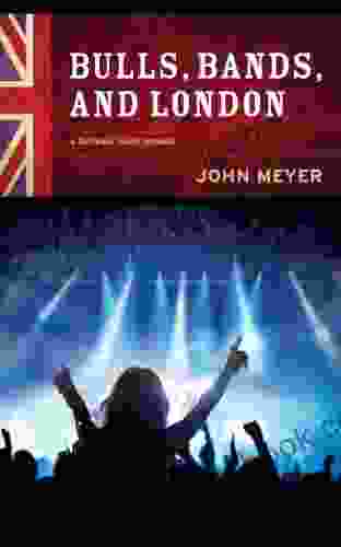 Bulls Bands And London John Meyer