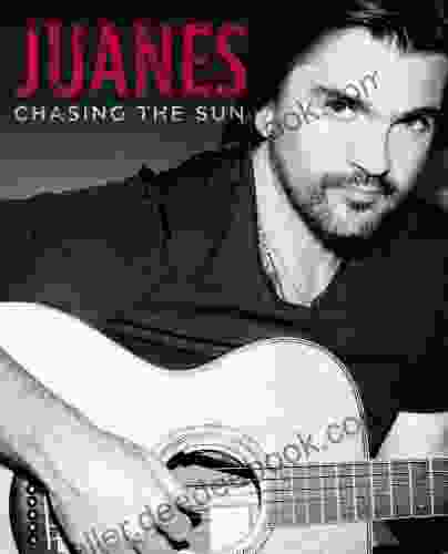 Chasing the Sun Juanes