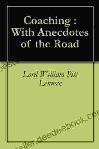 Coaching : With Anecdotes Of The Road