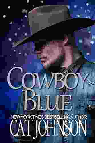 Cowboy Blue: An Opposites Attract Romance