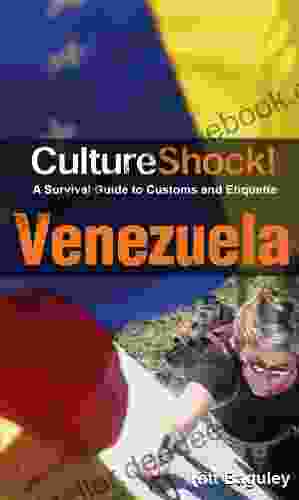 CultureShock Venezuela (Cultureshock Venezuela: A Survival Guide To Customs Etiquitte)