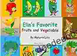 Elin S Favorite Fruits Vegetables (Series 1)