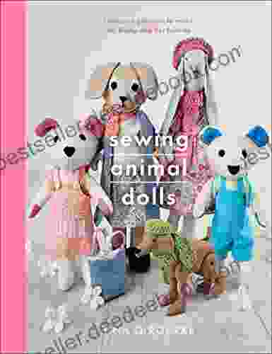 Sewing Animal Dolls: Heirloom Patterns To Make For Daisy And Her Friends (Crafts)
