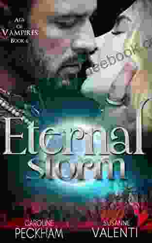 Eternal Storm (Age of Vampires 6)