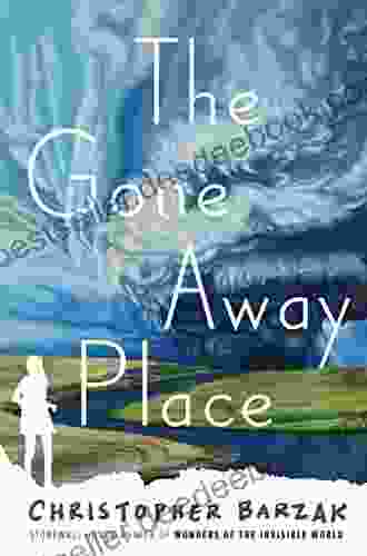 The Gone Away Place Christopher Barzak