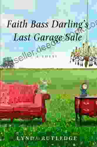 Faith Bass Darling S Last Garage Sale