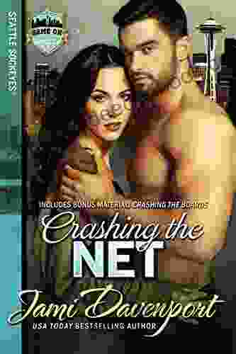 Crashing The Net: Game On In Seattle (Seattle Sockeyes 2)