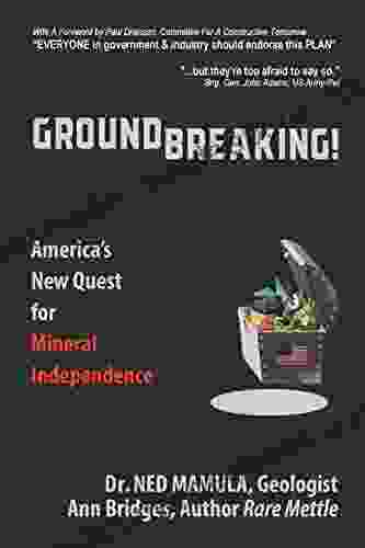 Groundbreaking America S New Quest For Mineral Independence
