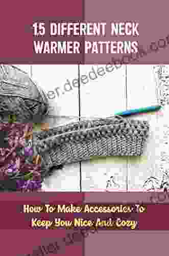 15 Different Neck Warmer Patterns: How To Make Accessories To Keep You Nice And Cozy