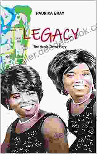 Legacy The Harris Twins Story