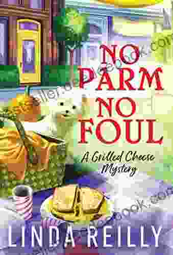 No Parm No Foul (Grilled Cheese Mysteries 2)