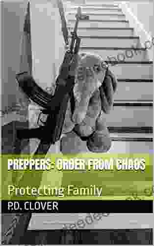 Preppers: Order from Chaos: Protecting Family (The Falling 2)