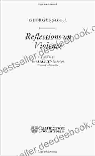 Sorel: Reflections on Violence (Cambridge Texts in the History of Political Thought)