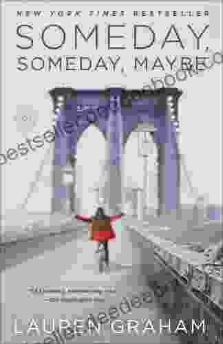 Someday Someday Maybe: A Novel