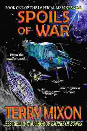 Spoils Of War (Book 1 Of The Imperial Marines Saga)