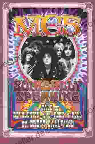 MC5 Sonically Speaking: A Tale Of Revolution And Rock N Roll (Painted Turtle)