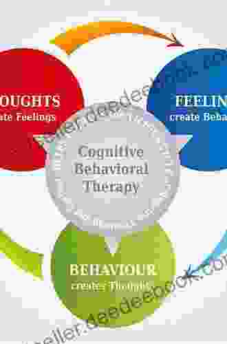 The Therapeutic Relationship In Cognitive Behavioral Therapy: A Clinician S Guide
