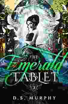 The Emerald Tablet (Fated Destruction 3)