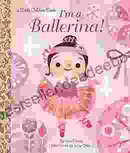 I m a Ballerina (Little Golden Book)