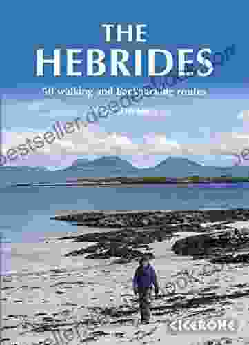 The Hebrides: 50 Walking And Backpacking Routes (Cicerone Guides)