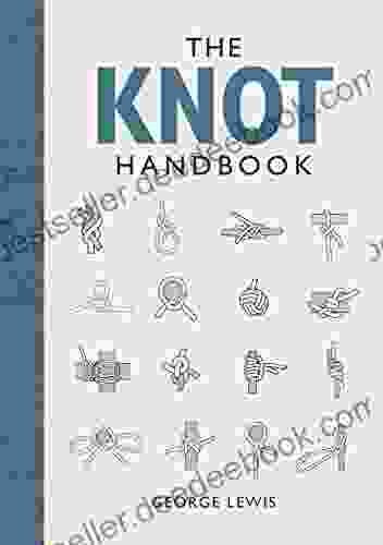The Knot Handbook George Lewis