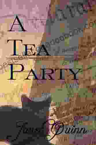A Tea Party Janet Quinn
