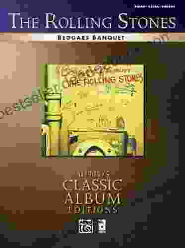 The Rolling Stones Beggars Banquet (Piano/Vocal/Chords) (Alfred S Classic Album Editions)