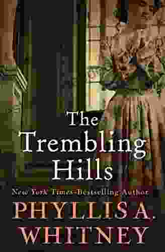 The Trembling Hills Phyllis A Whitney