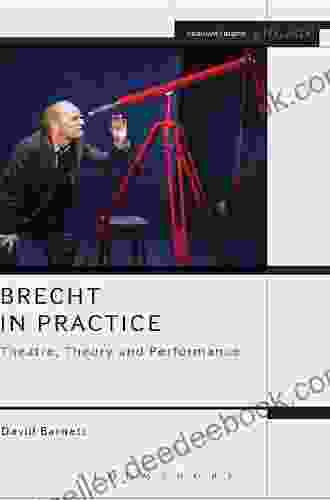 Brecht in Practice: Theatre Theory and Performance (Methuen Drama Engage)