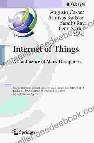 Internet of Things A Confluence of Many Disciplines: Second IFIP International Cross Domain Conference IFIPIoT 2024 Tampa FL USA October 31 November and Communication Technology 574)