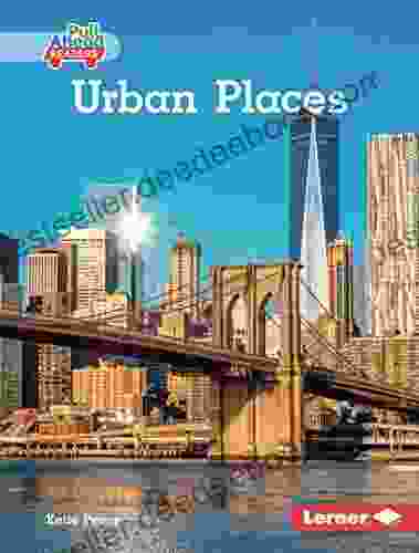 Urban Places (My Community (Pull Ahead Readers Nonfiction))